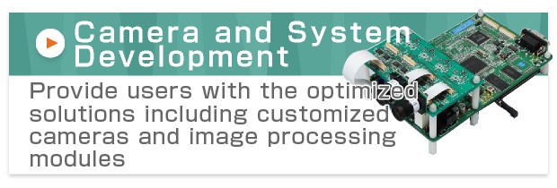 Camera and System Development